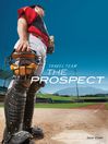 The prospect